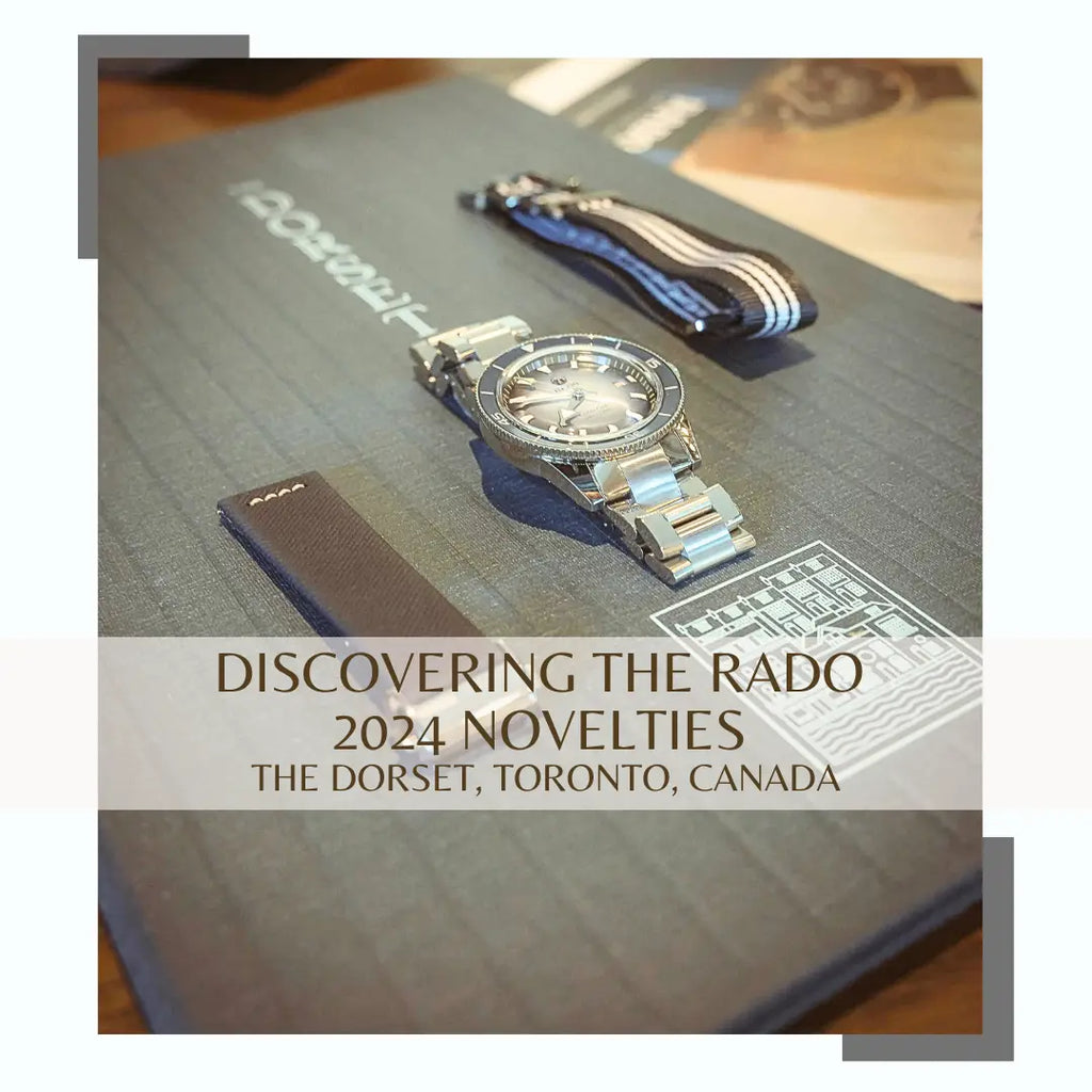 体验RADO 2024新颖系列于多塞特