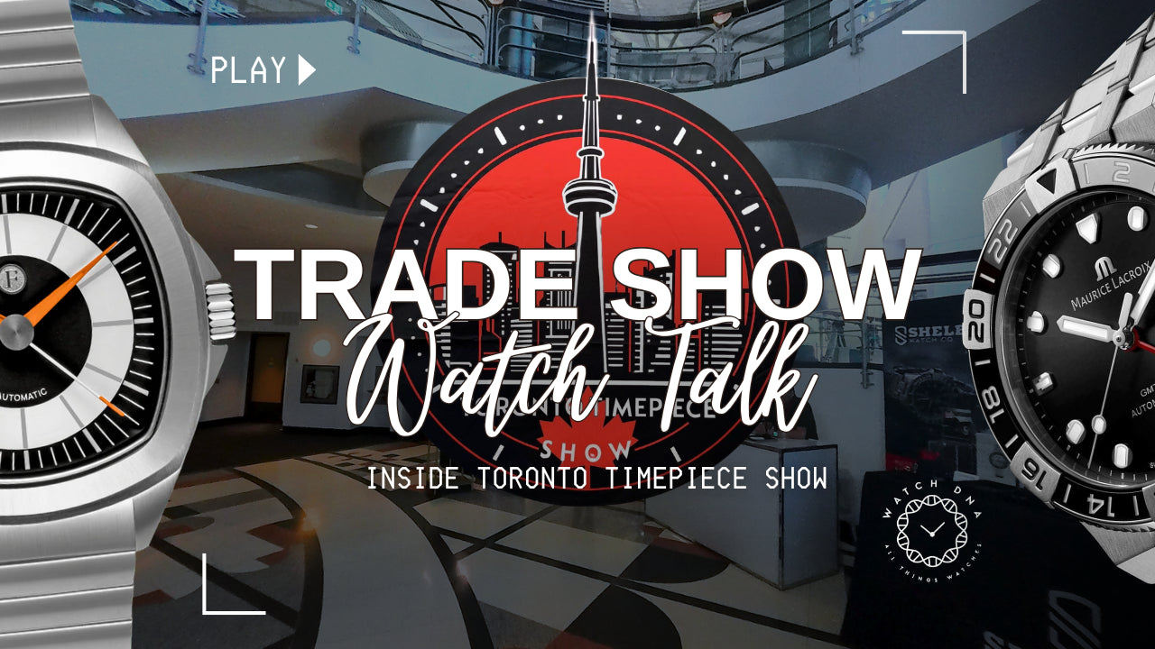 THE TORONTO TIMEPIECE SHOW 2025: A CELEBRATION OF PASSION, PEOPLE & TIMEPIECES