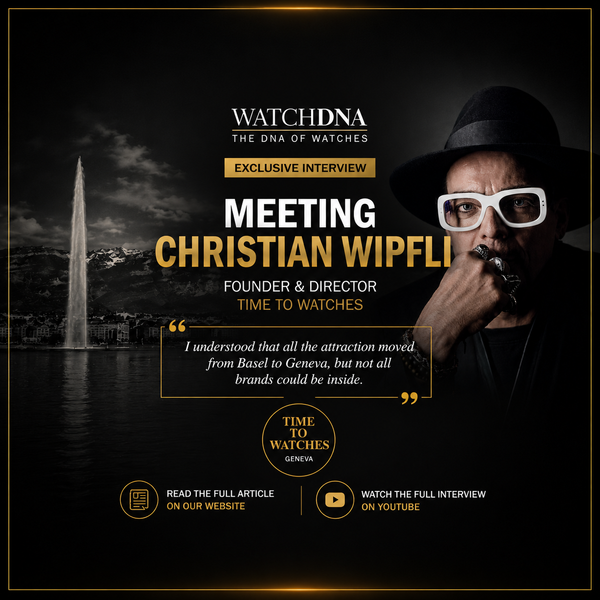 DISCOVERING THE DNA BEHIND TIME TO WATCHES WITH FOUNDER CHRISTIAN WIPFLI