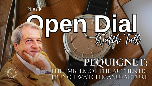 PEQUIGNET: THE EMBLEM OF THE AUTHENTIC FRENCH WATCH MANUFACTURE